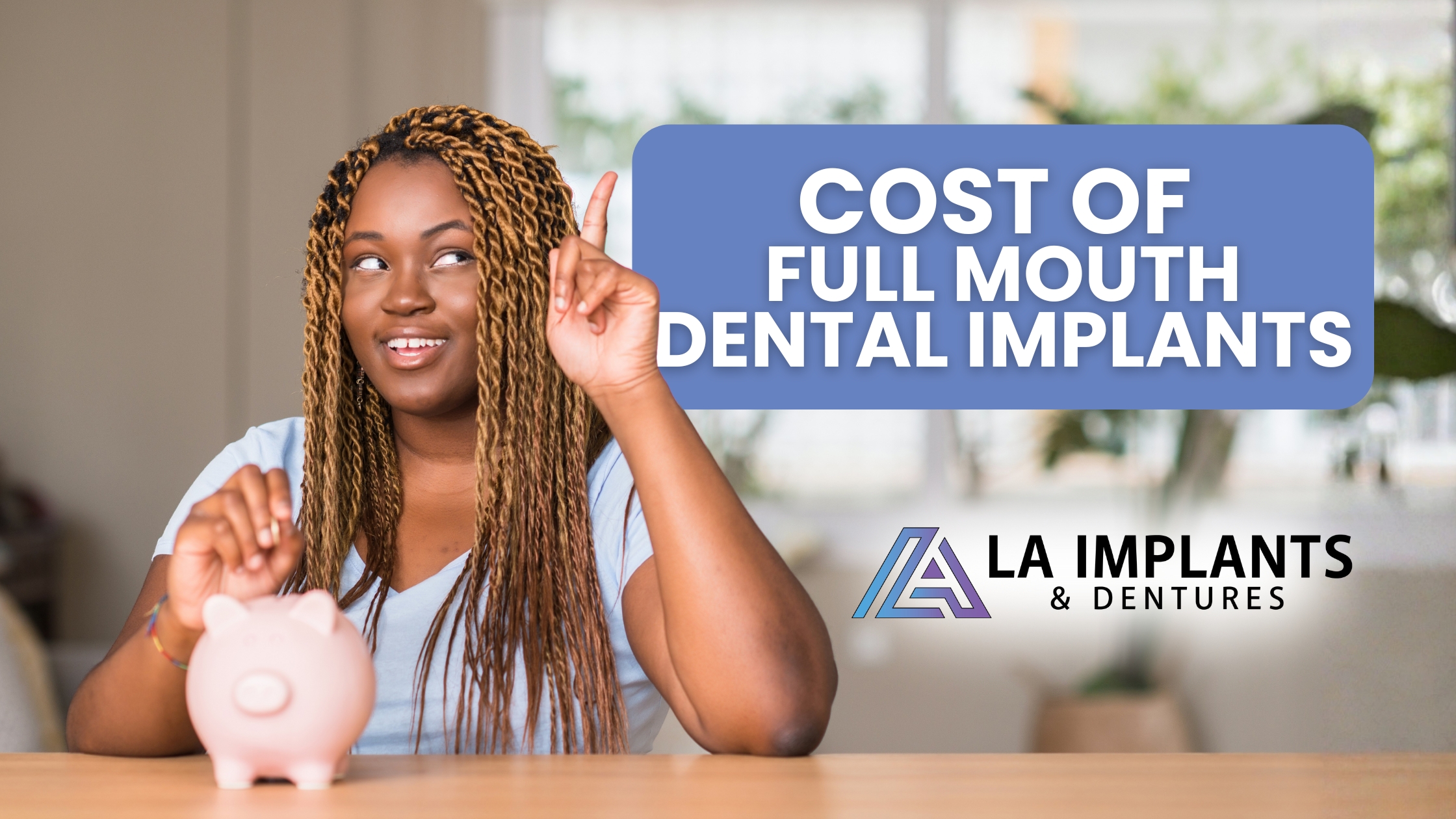 Read more about the article Cost of Full Mouth Dental Implants in Baton Rouge, LA